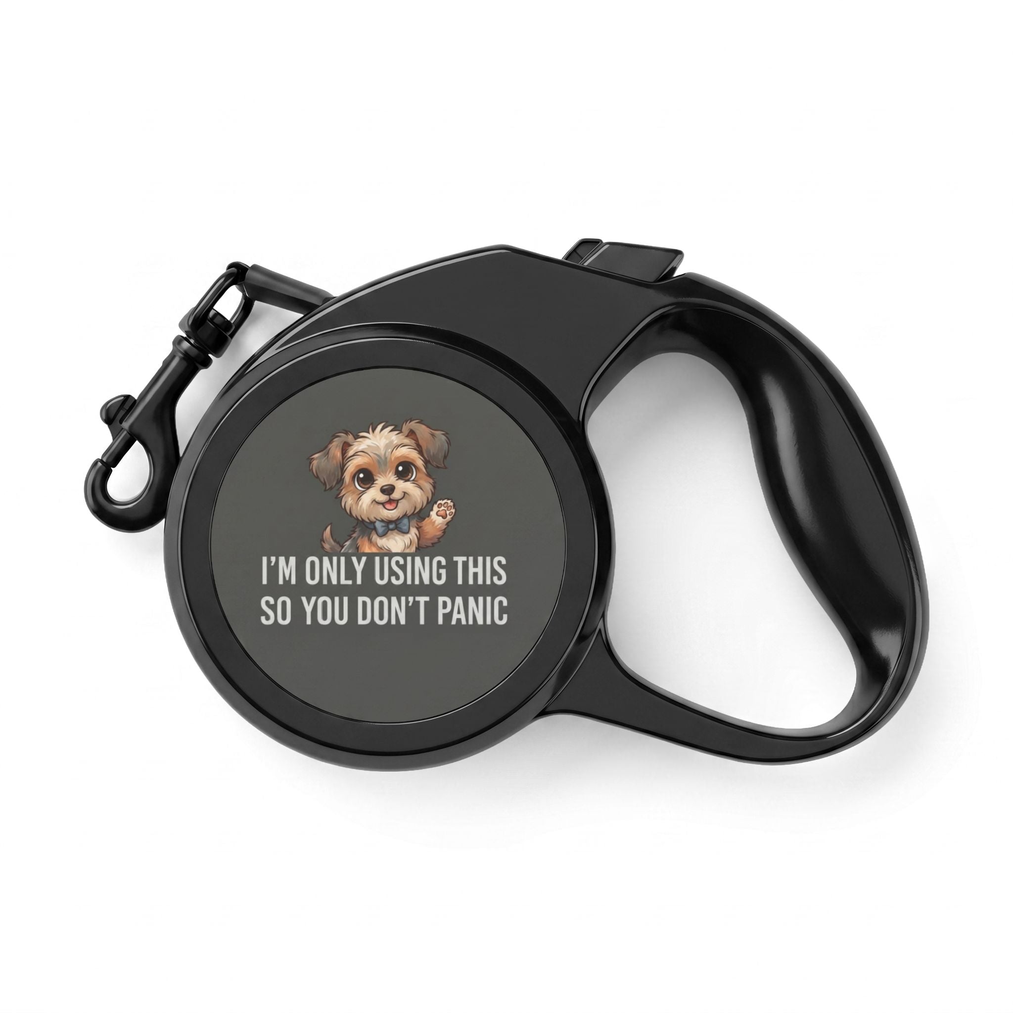 Retractable Leash – Cute Pup 'I'm Only Using This So You Don't Panic' Dog Lead